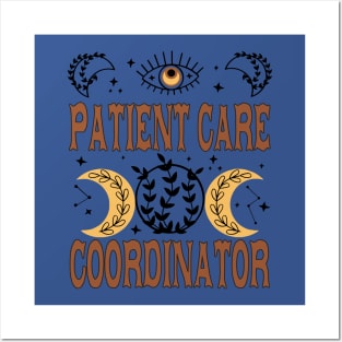 patient care coordinator Posters and Art